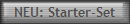 NEU: Starter-Set